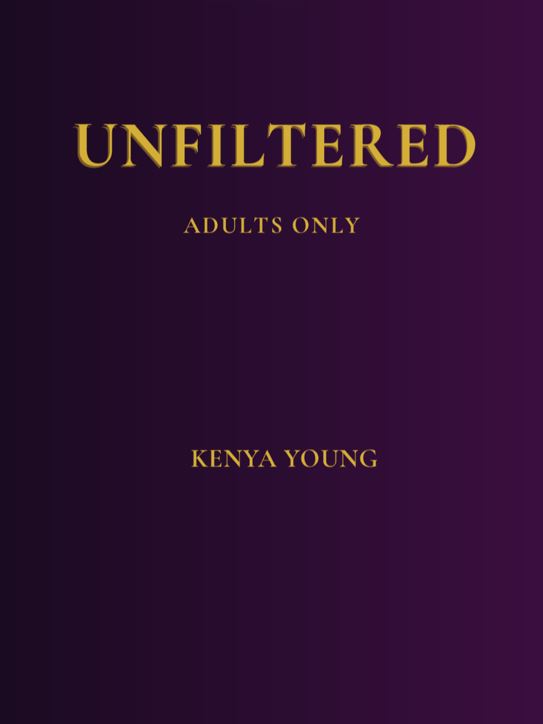 UNFILTERED™ — Adults Only Digital Experience